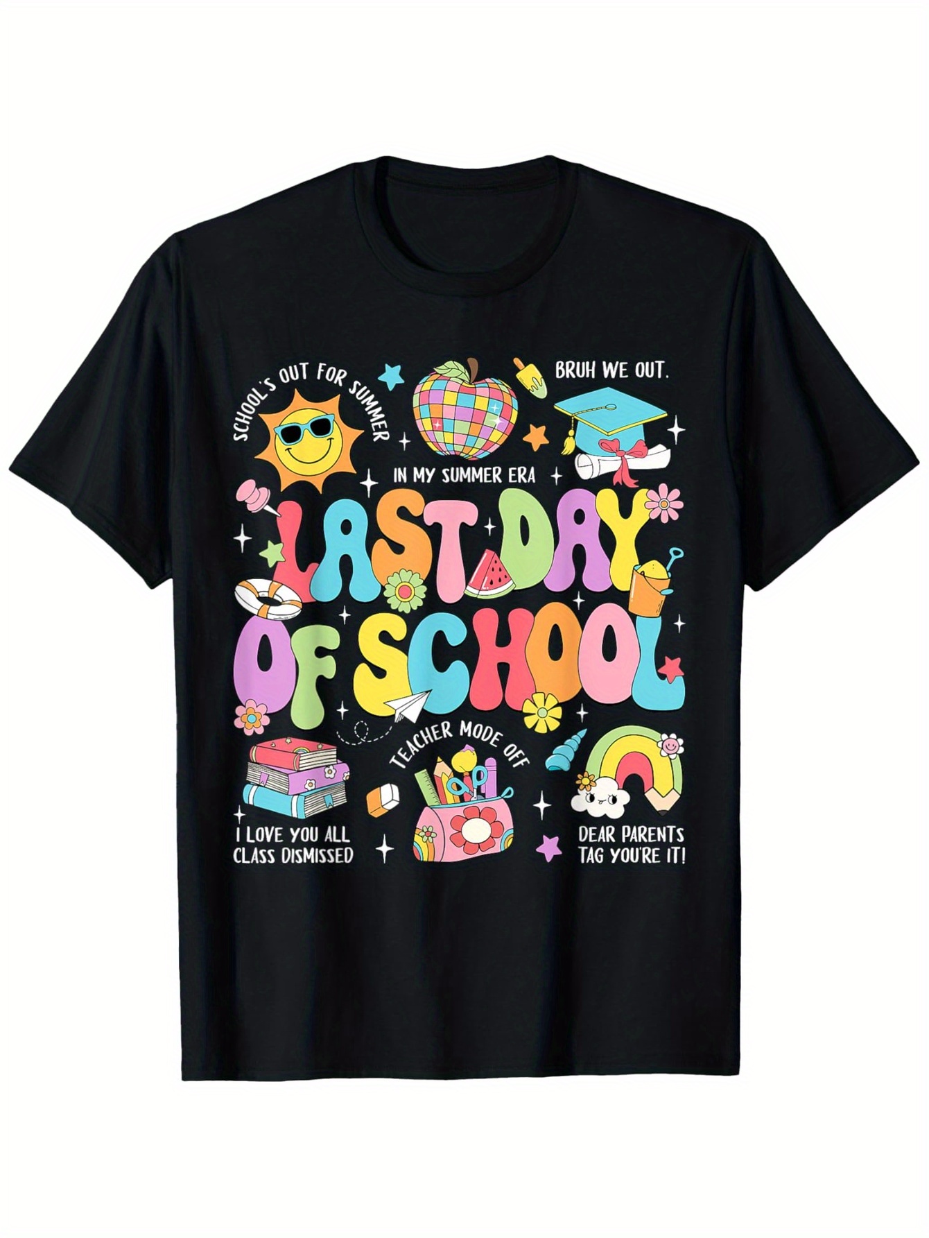 Street Fashion Com - Happy Last Day Of School Teacher
